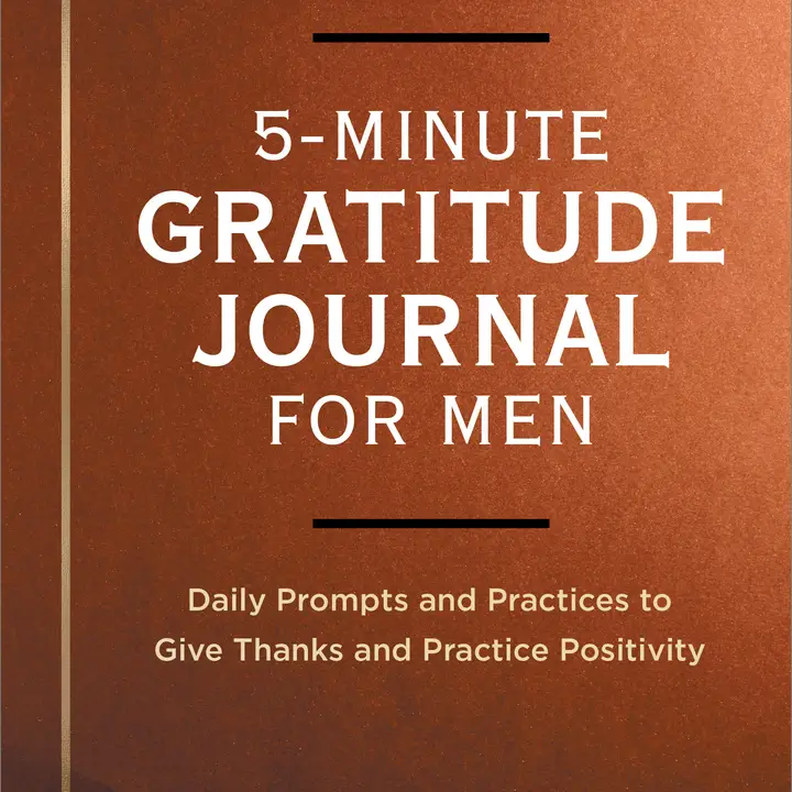 5-Minute Gratitude Journal For Men